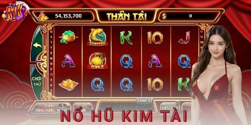Lợi thế khi chơi nổ hũ kim tài trên nền tảng